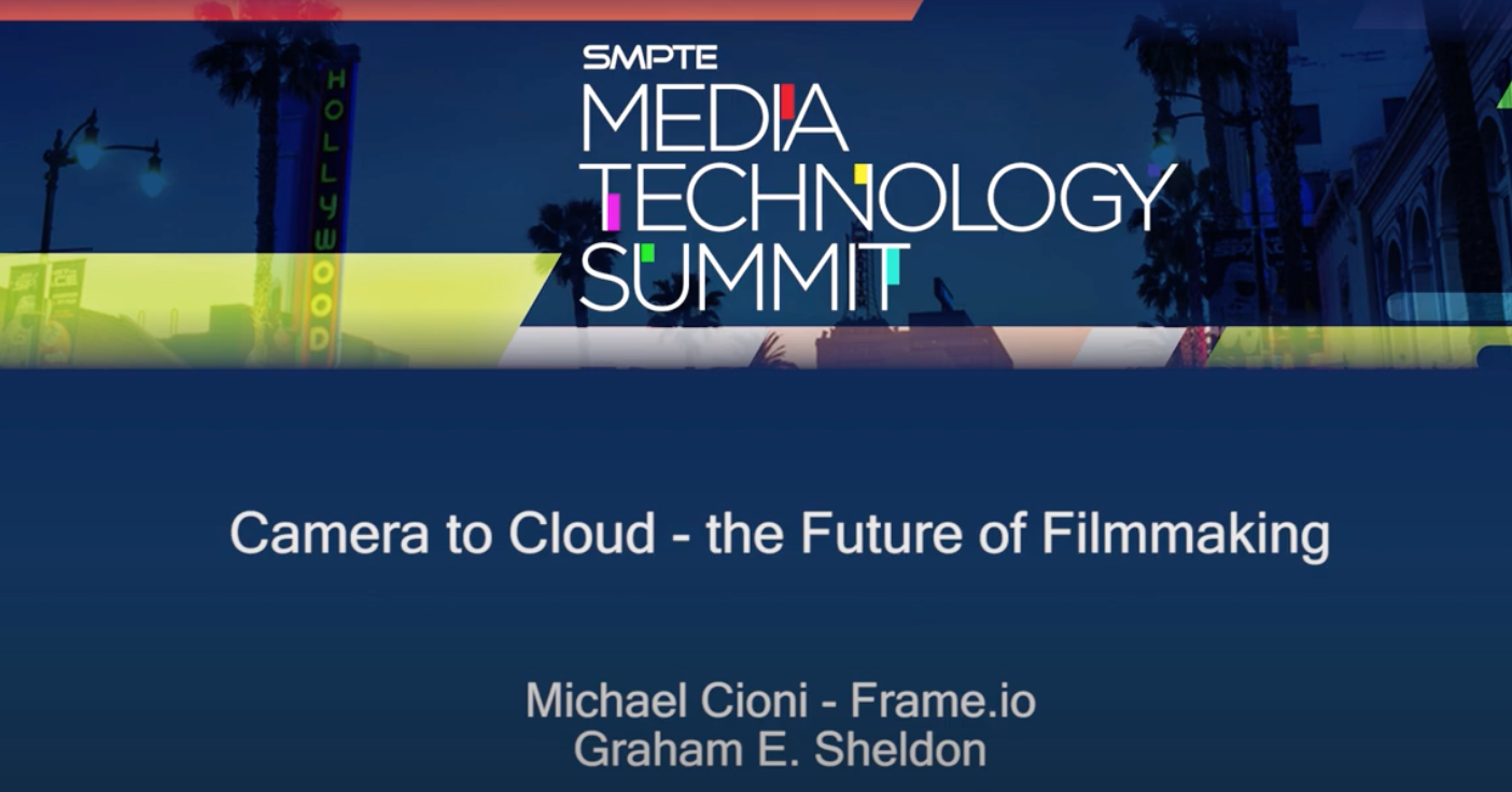 Camera to Cloud - the Future of Filmmaking