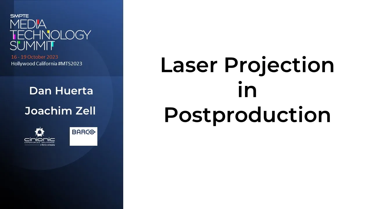Laser Projection in Post Production