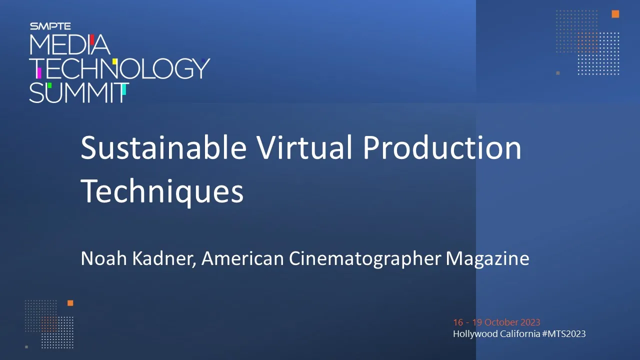 Sustainable Virtual Production Techniques
